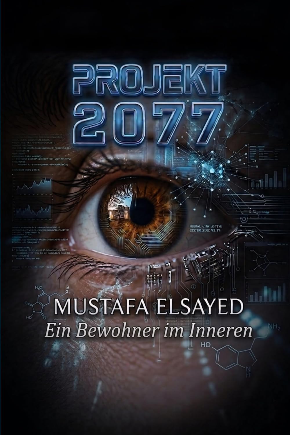 PROJEKT 2077: Ein Bewohner im Inneren