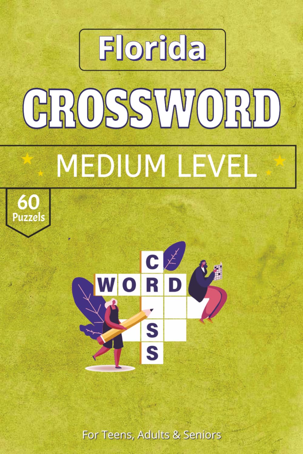 Florida Crossword Puzzle Book: Regional and Subtropical Wonders for the Sunshine State Enthusiast