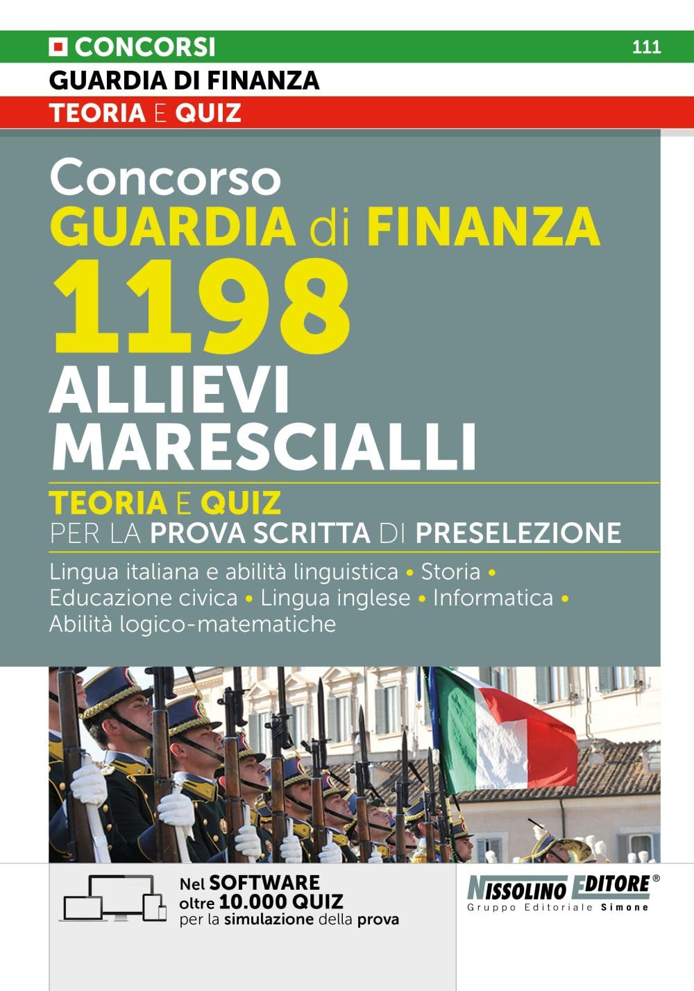 Concorso Guardia di Finanza 1198 Allievi Marescialli - Teoria e Quiz per la prova scritta di preselezione