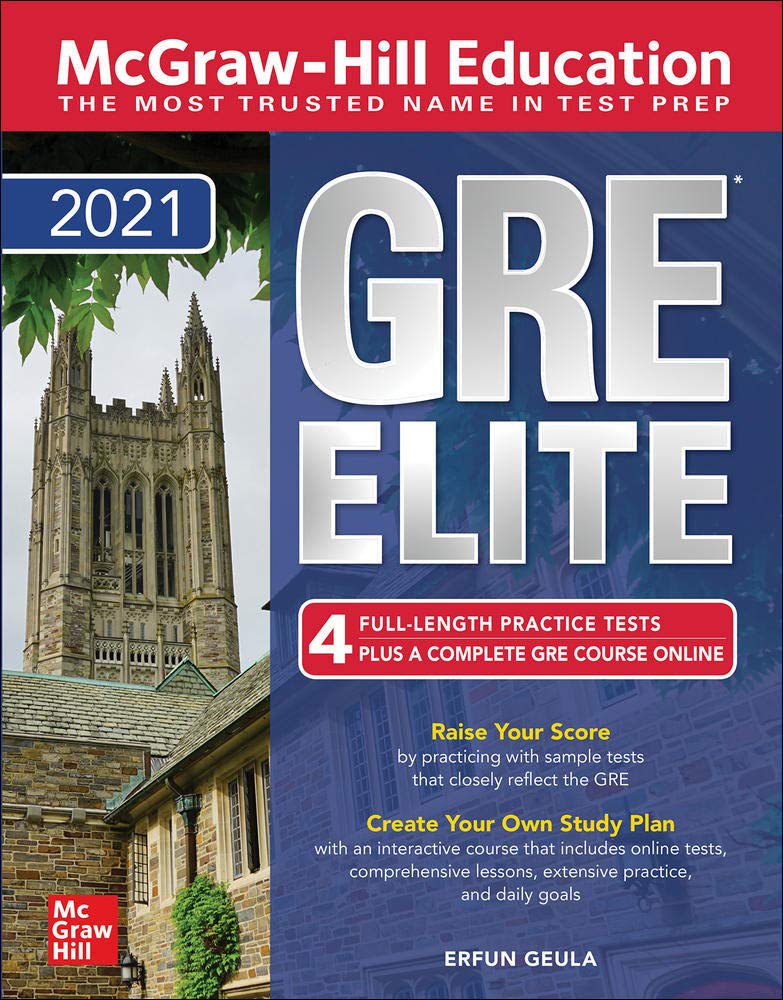 McGraw-Hill Education GRE Elite 2021 (TEST PREP)