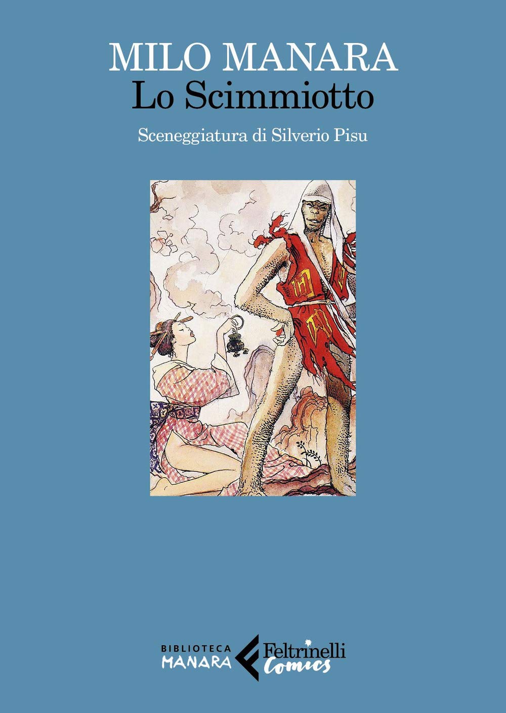 Lo scimmiotto (Feltrinelli Comics. Biblioteca Manara, Band 1)