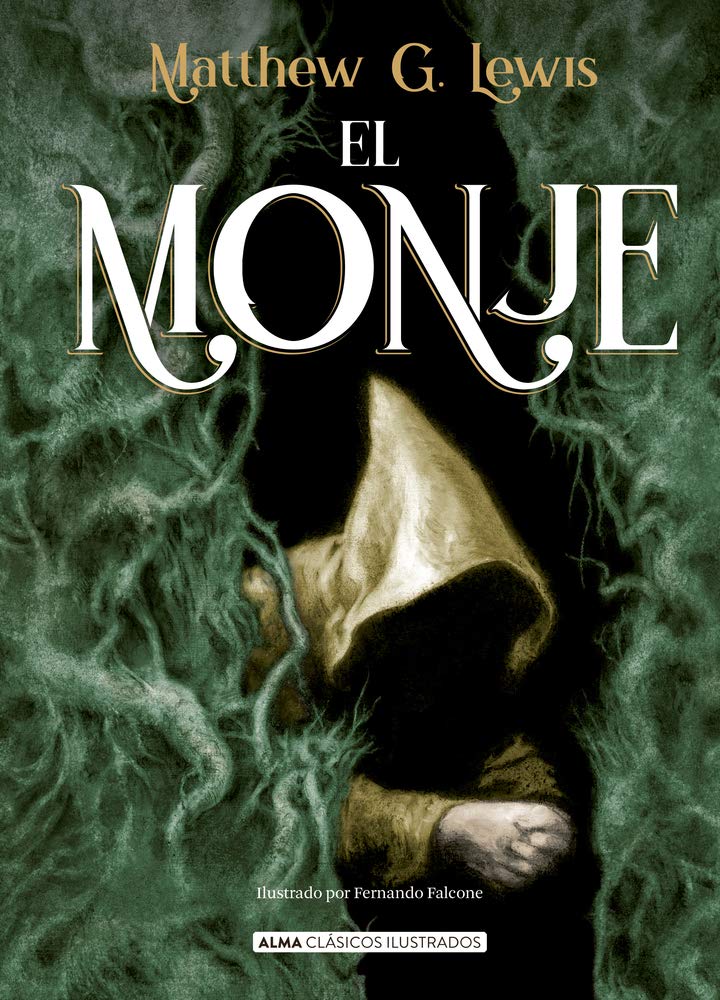 El Monje (Clásicos Ilustrados)