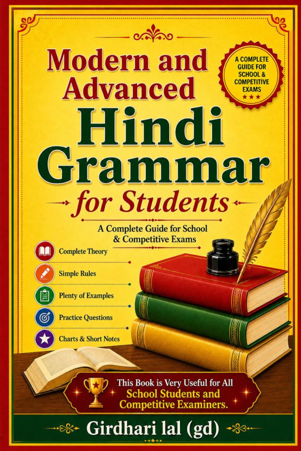 Modern and Advanced Hindi Grammar: Complete Hindi Grammar for School and Competitive Exams