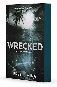 Wrecked Westin Legacies, The