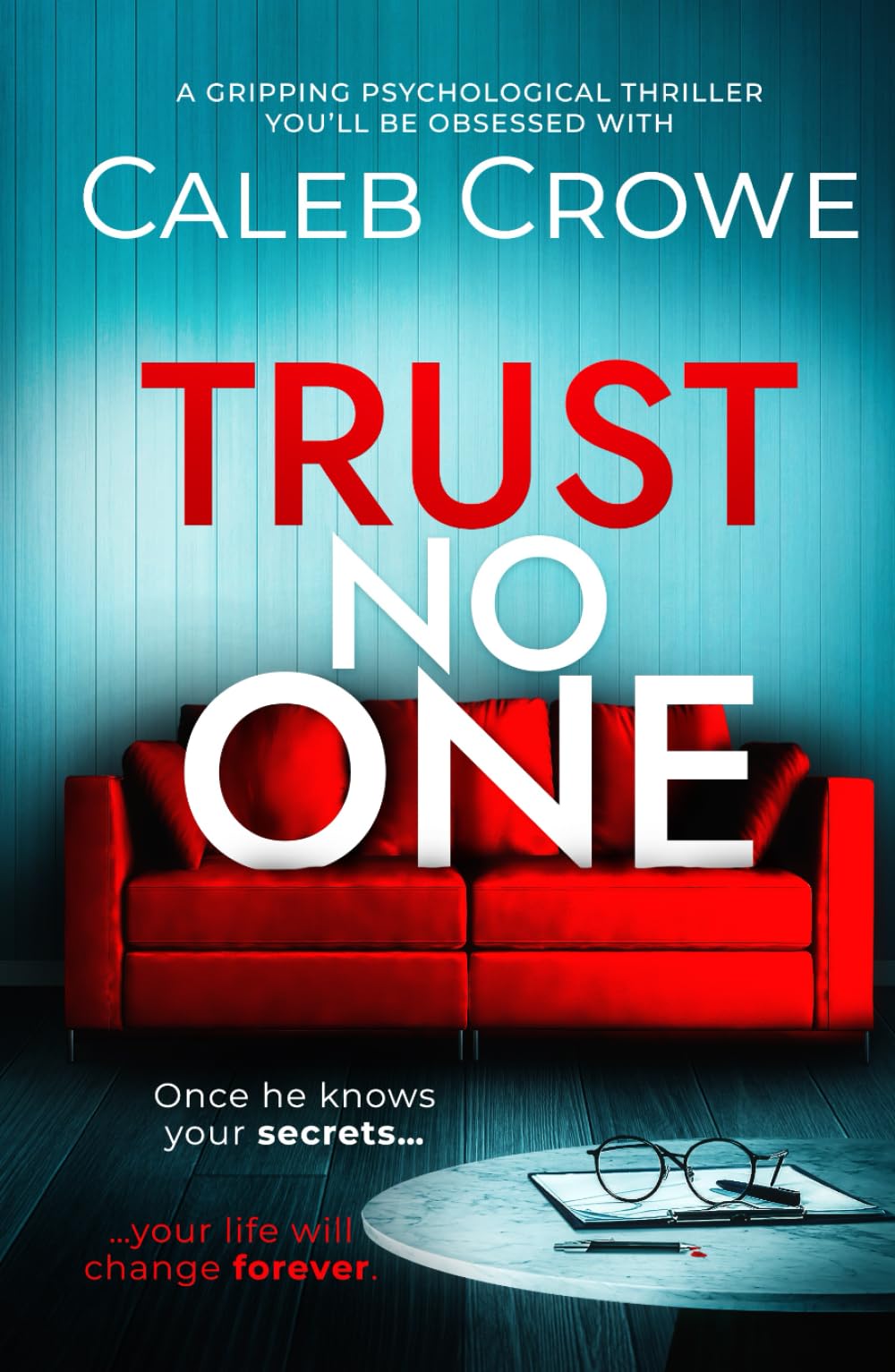 Trust No One: a gripping psychological thriller you'll be obsessed with
