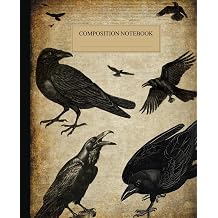 Composition Notebook College Ruled Vintage Gothic Ravens | Dark Macabre Aesthetic Journal for School, College & Work