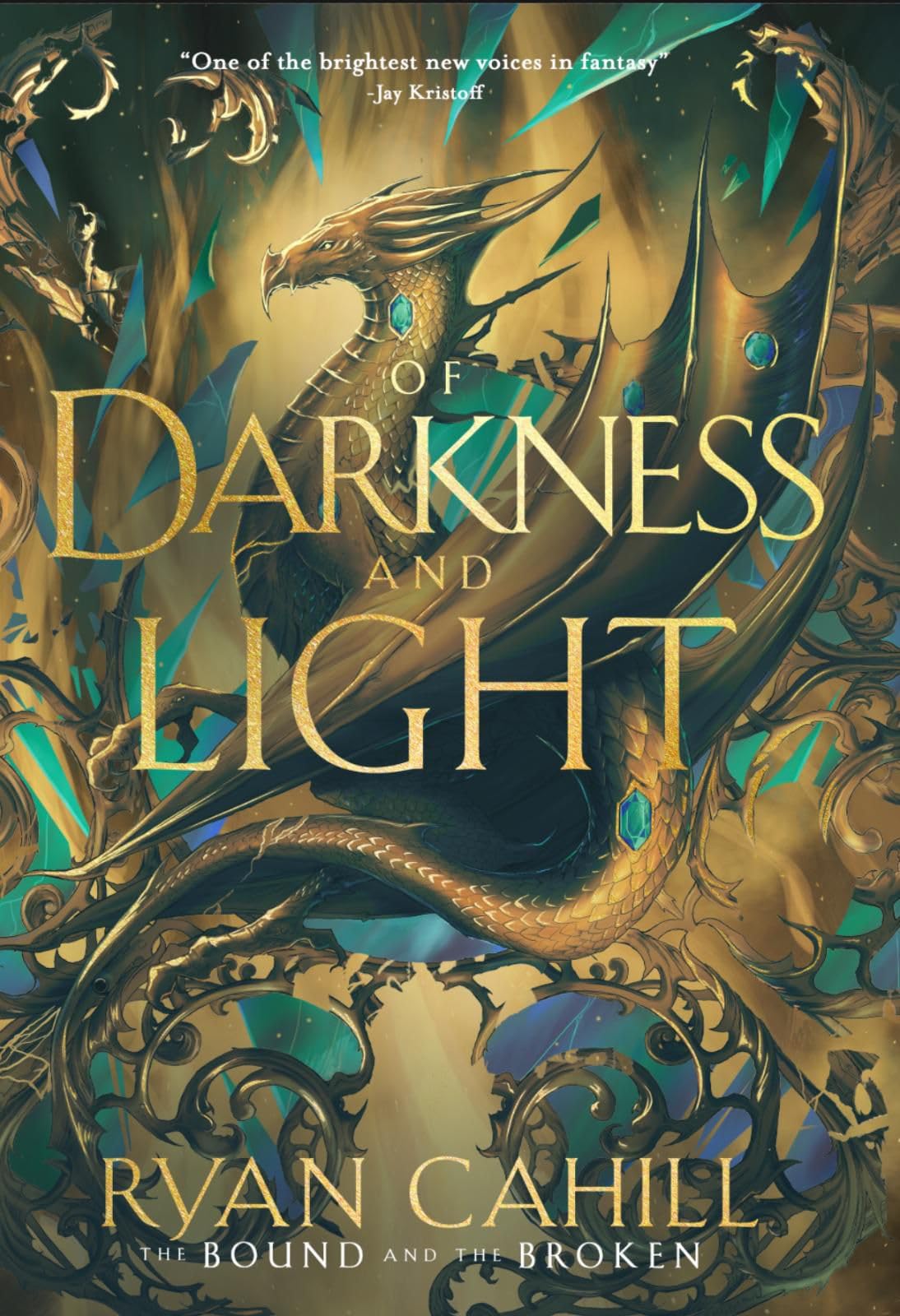 Of Darkness and Light: Book 2 of The Bound and the Broken
