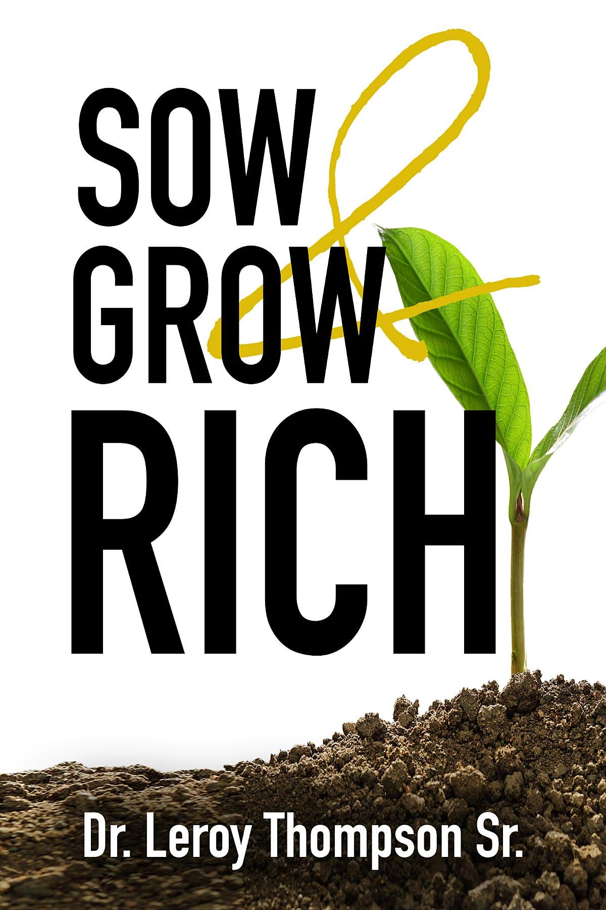 Sow and Grow Rich