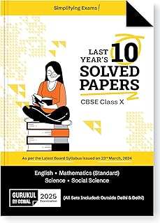 Cbse Last Years 10 Solved Papers: Class X for 2025 Examination