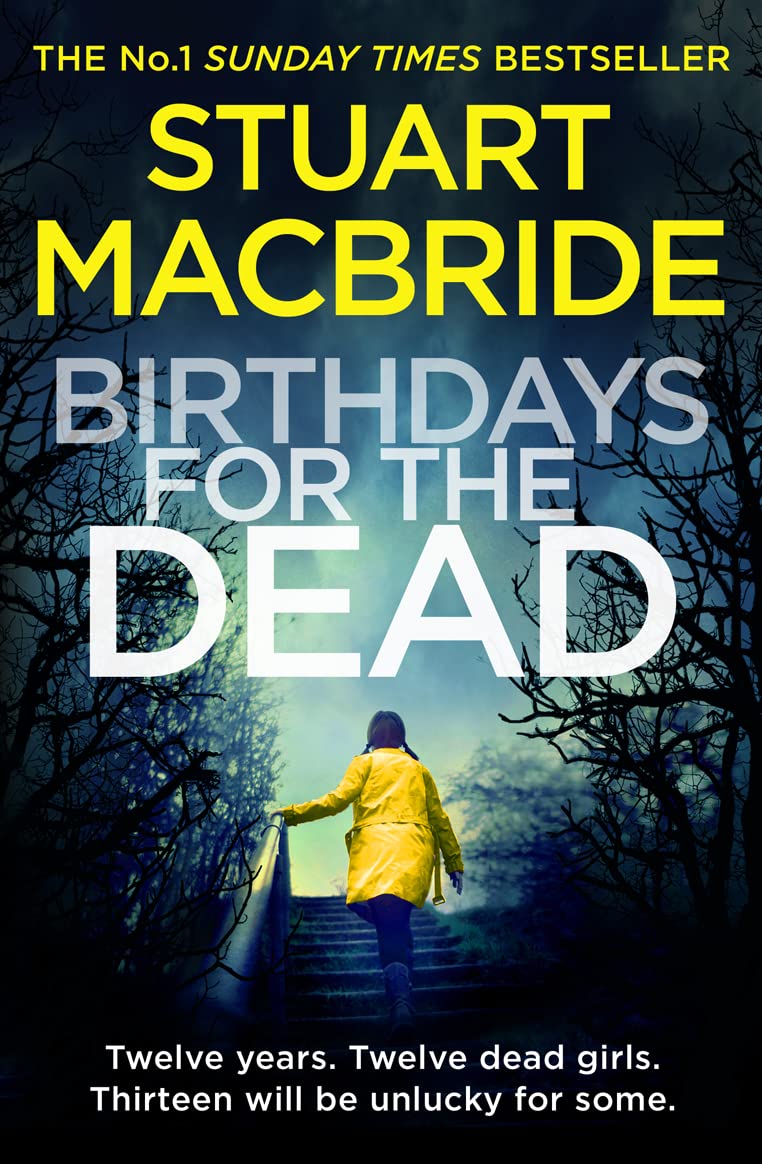 Birthdays for the Dead: The gripping No. 1 Sunday Times bestselling crime suspense thriller that will have you on the edge of your seat!