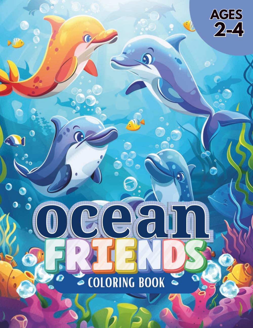 Ocean Friends: Easy and Fun Underwater Coloring for Ages 2–4 (Ocean Discovery)