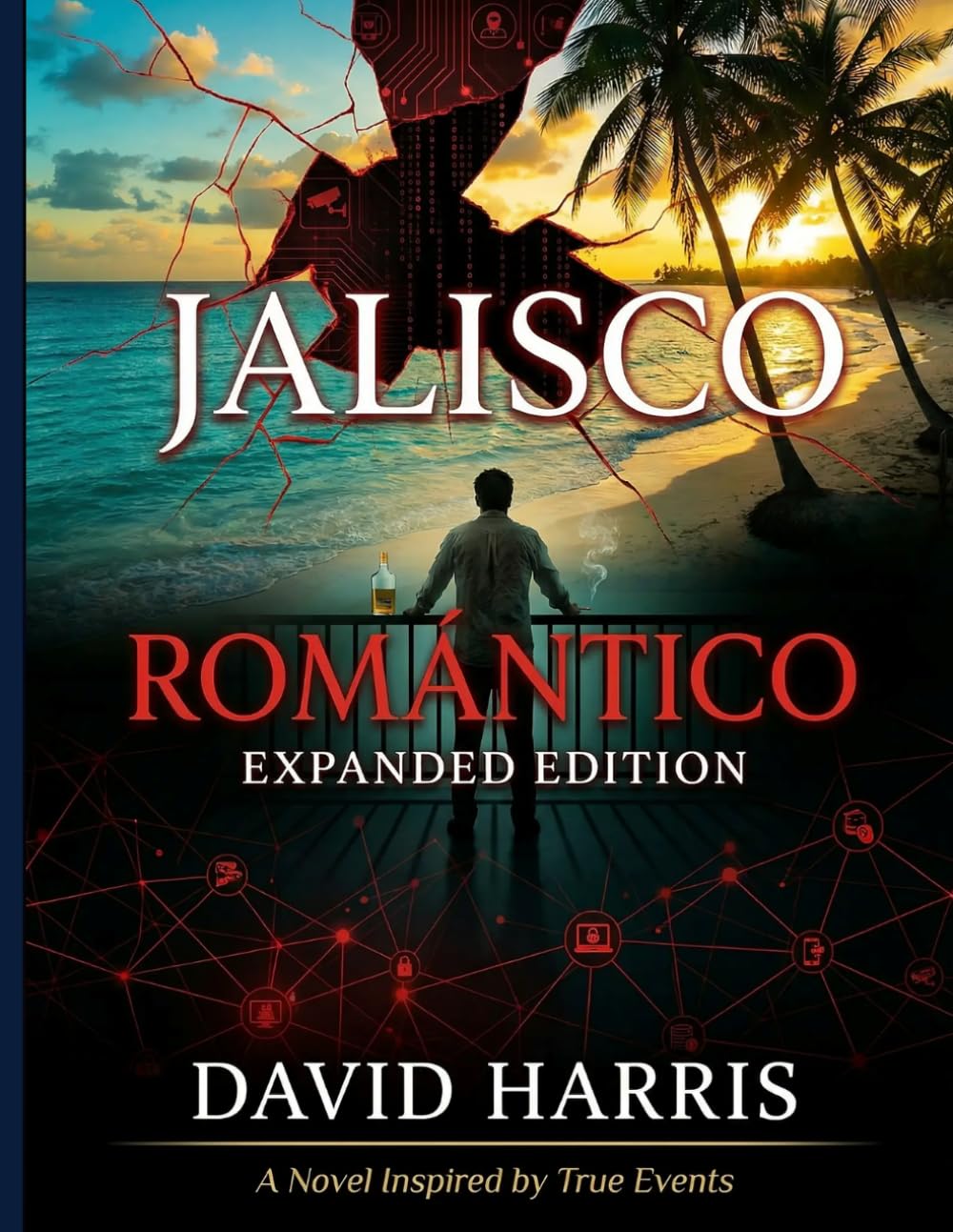 Jalisco Romántico: A Novel Inspired by True Events