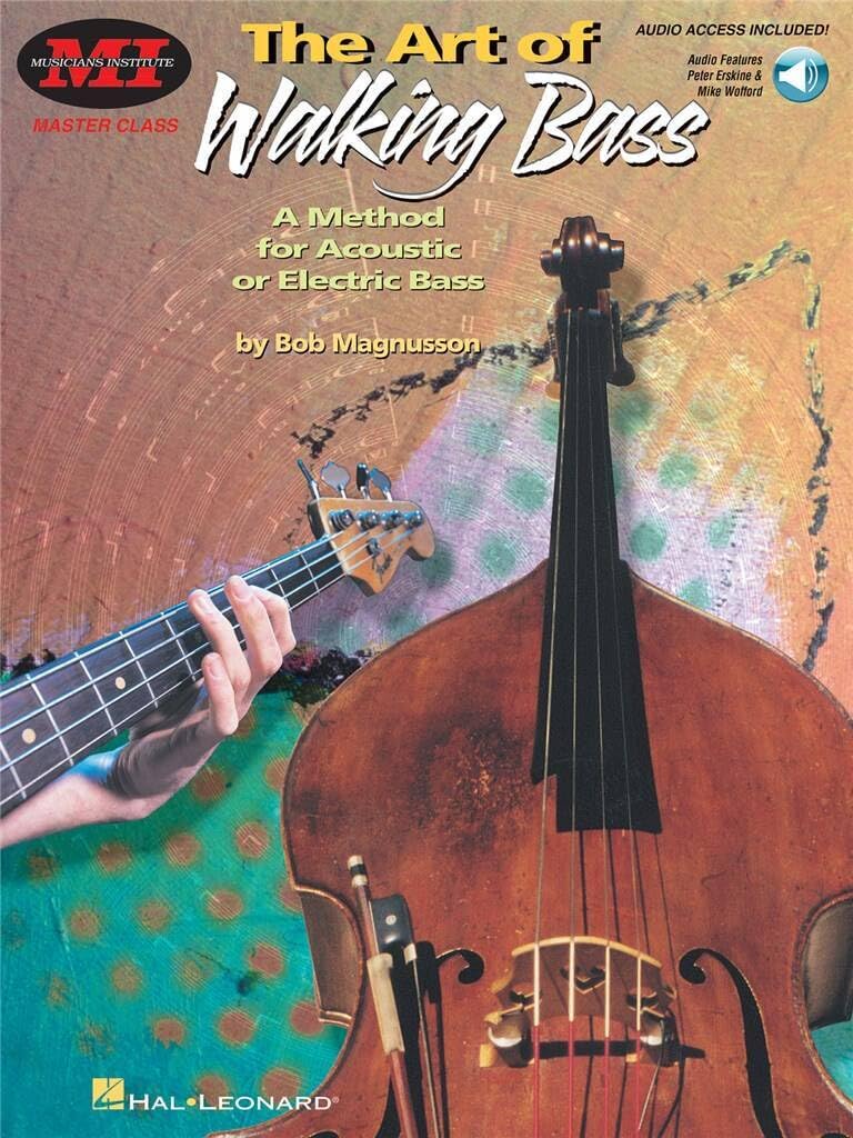 Art of Walking Bass : A Method for Acoustic or Electric Bass Master Class ...