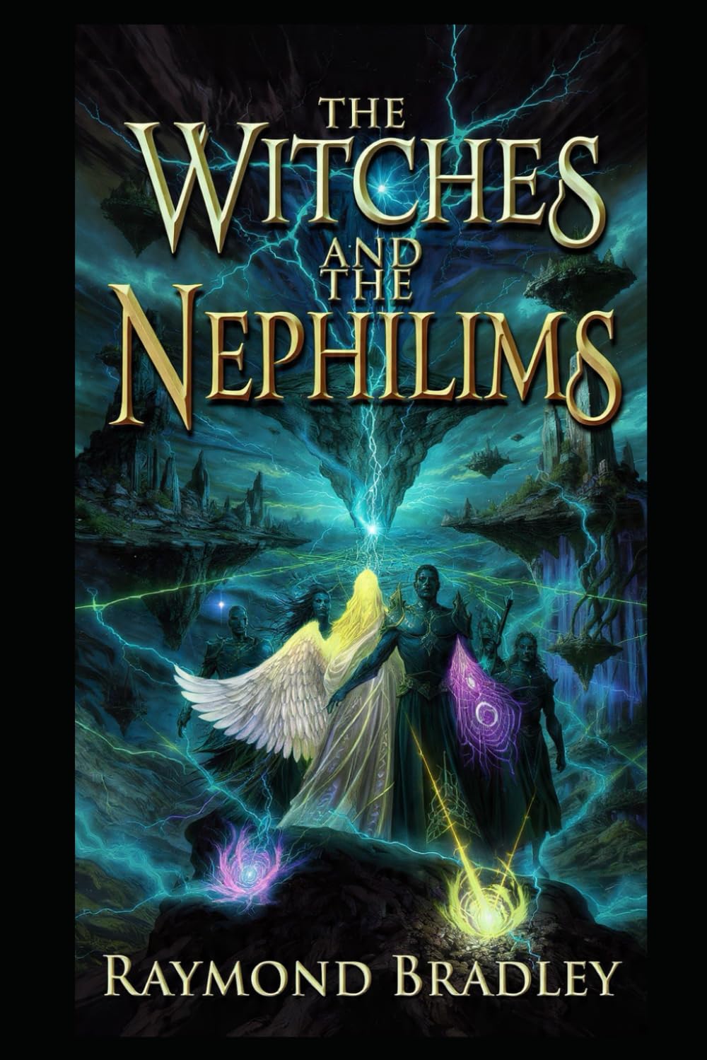 The witches and the Nephilims: The war must take place and end