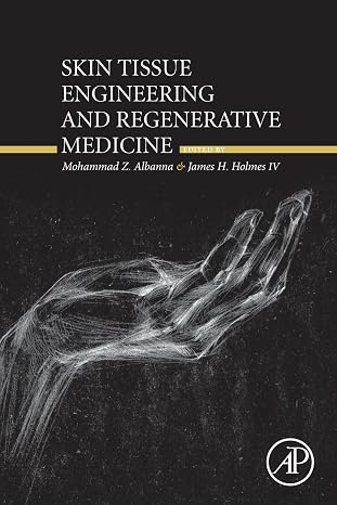 Skin Tissue Engineering and Regenerative Medicine-电子书百科大全