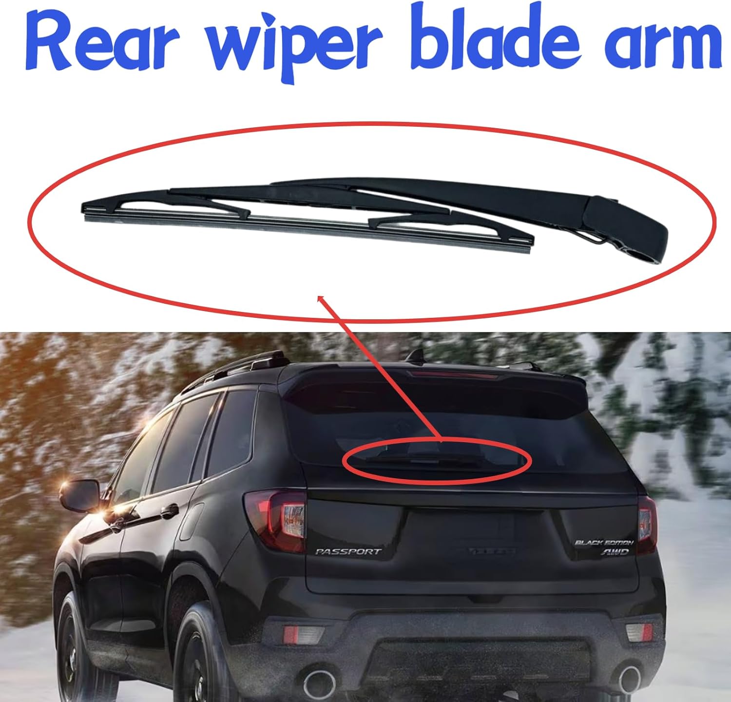 Rear wiper blade arm For Honda Passport 2019 2020 2021 2022 2023 2024 2025 EX-L Elite TrailSport Sport Touring Black Edition Rear back windshield wiper blade arm