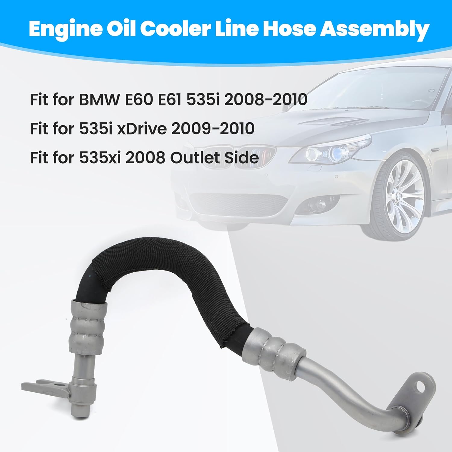 Engine Oil Cooler Line Outlet Hose Assembly Fit for BMW E60 E61 Series 535i xDrive 535xi 2008-2010 Replace ‎17227560980