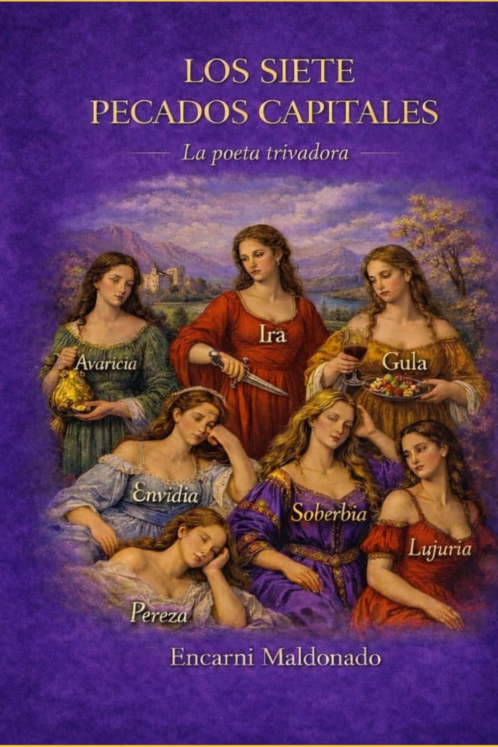 LOS SIETE PECADOS CAPITALES: LEEE (LA POETA TROVADORA)