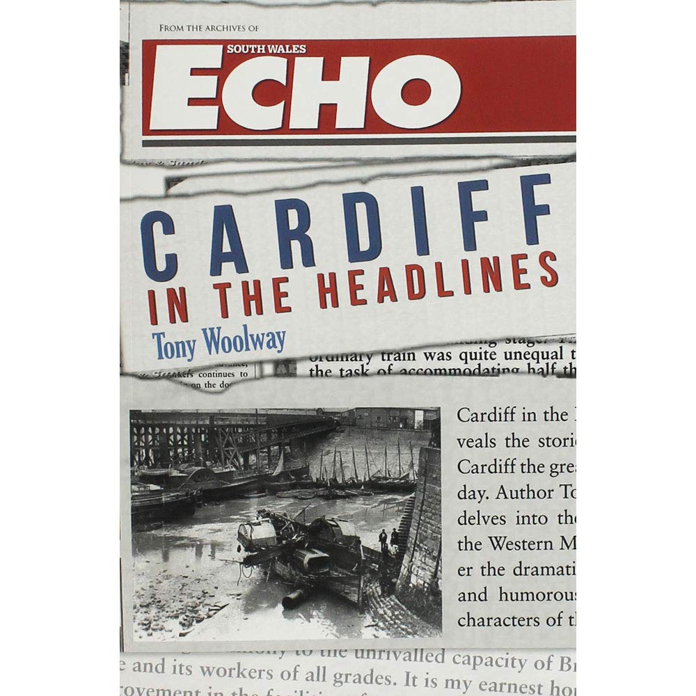 Cardiff in the Headlines