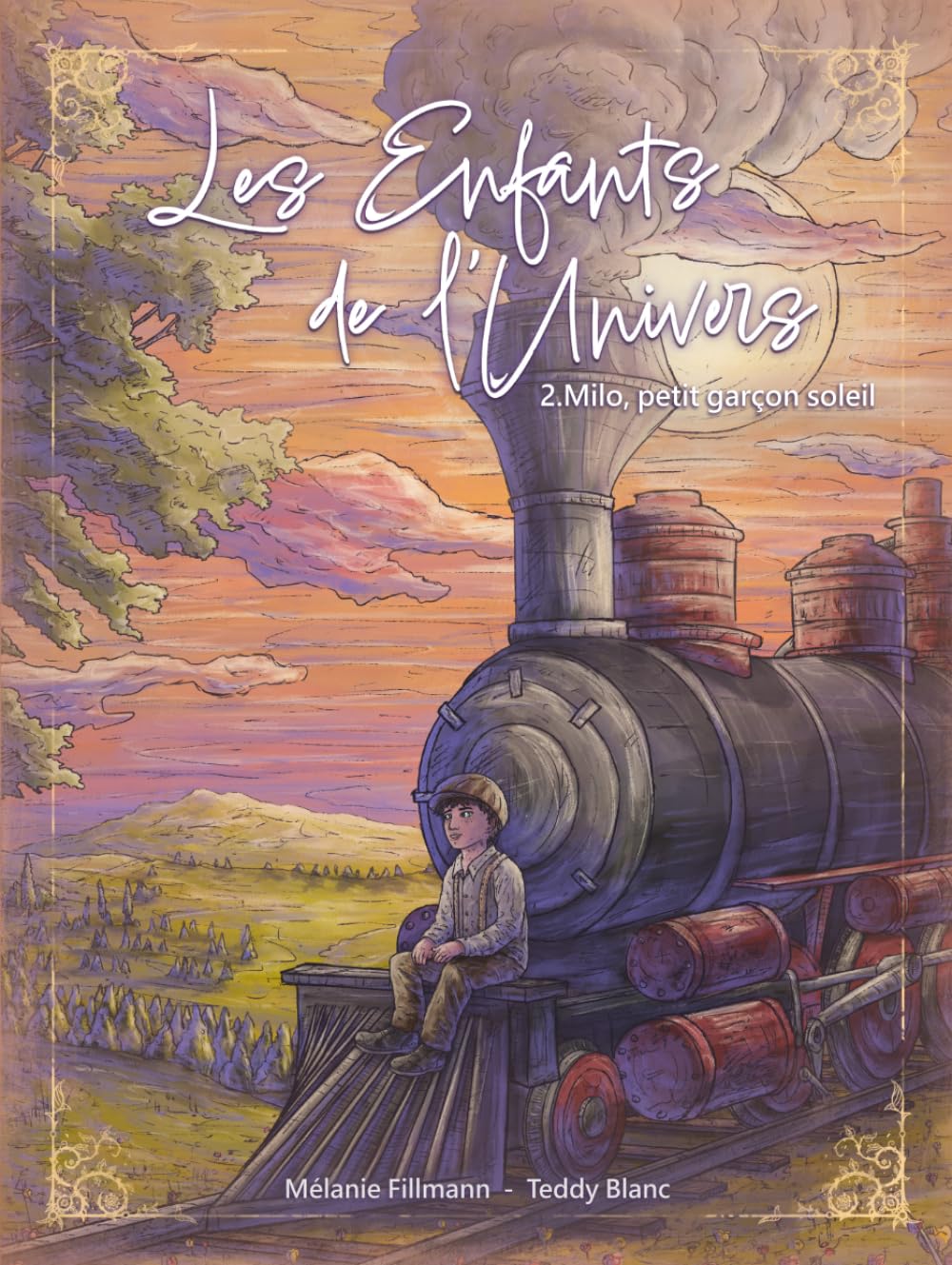 Les enfants de l'univers - Tome 2: Milo, petit garçon soleil