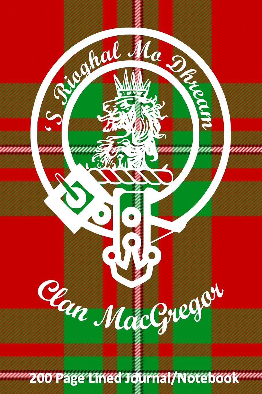 Bagtown ClansClan MacGregor 200 Page Lined Journal/Notebook