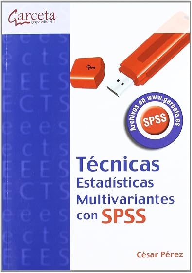 Técnicas estadísticas multivariantes con SPSS
