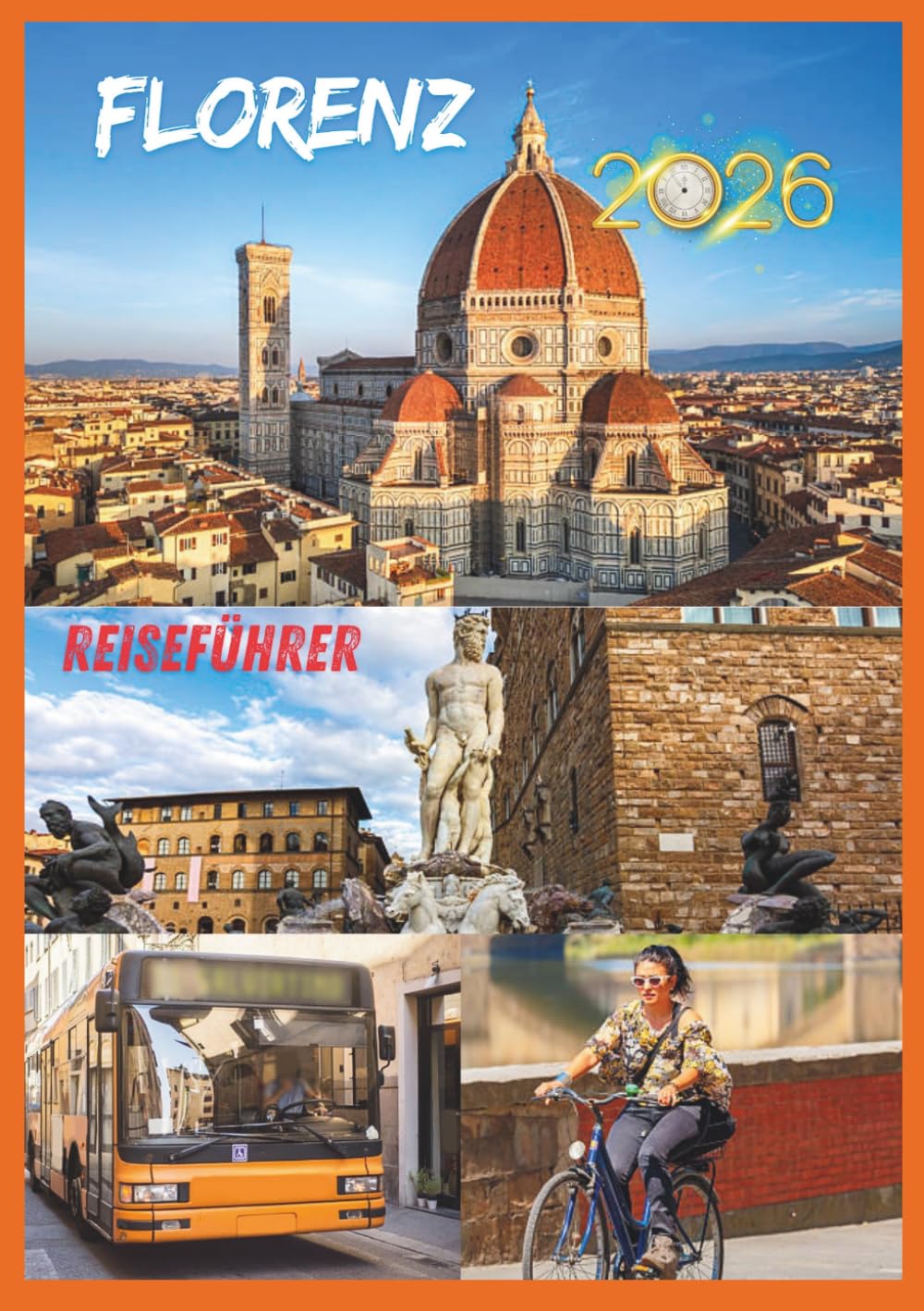 Fiorenz REISEFÜHRER 2026: Eine Reise durch Renaissancestraßen und stille Schönheit.