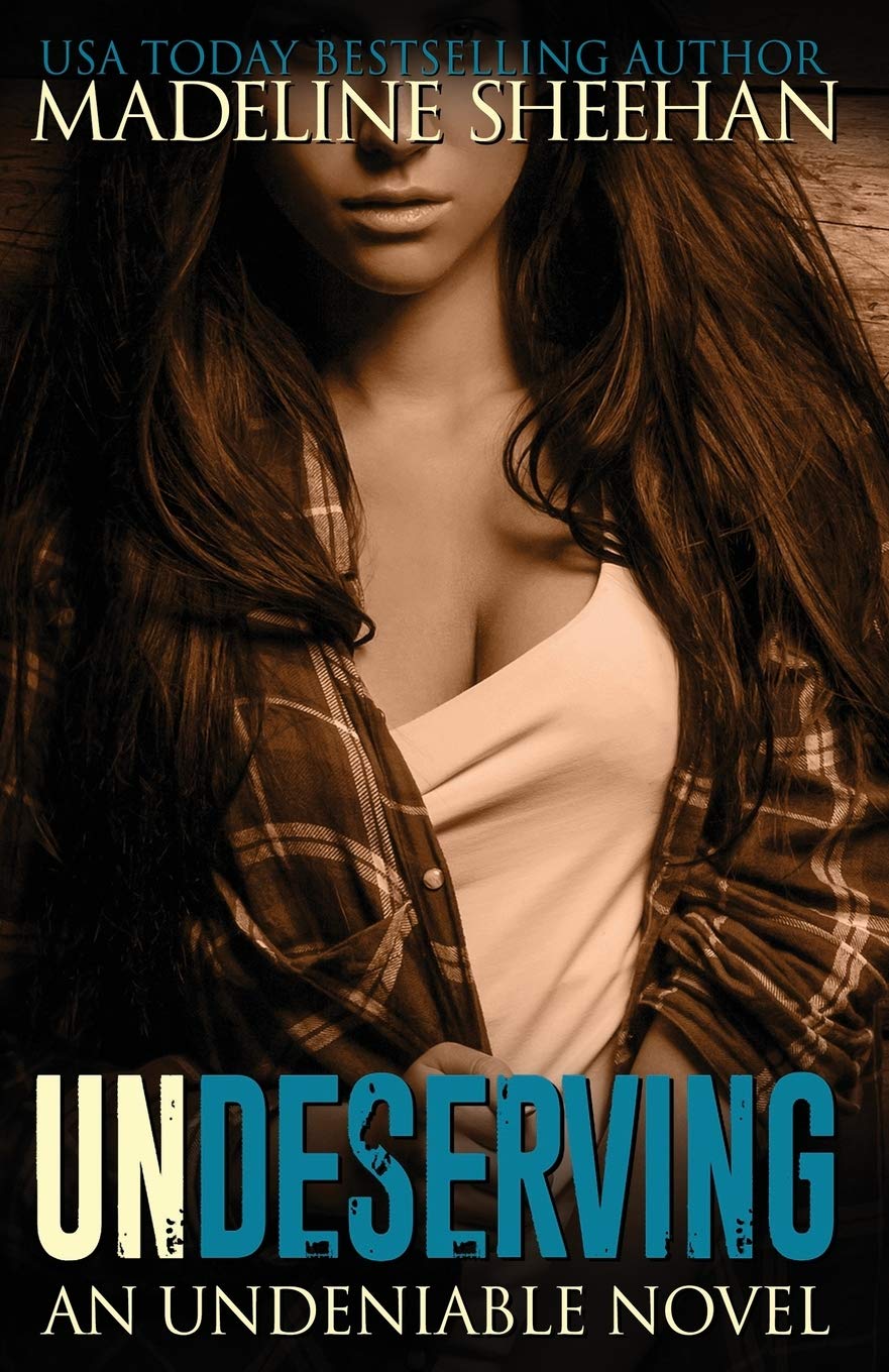 Undeserving: Volume 5 (Undeniable)