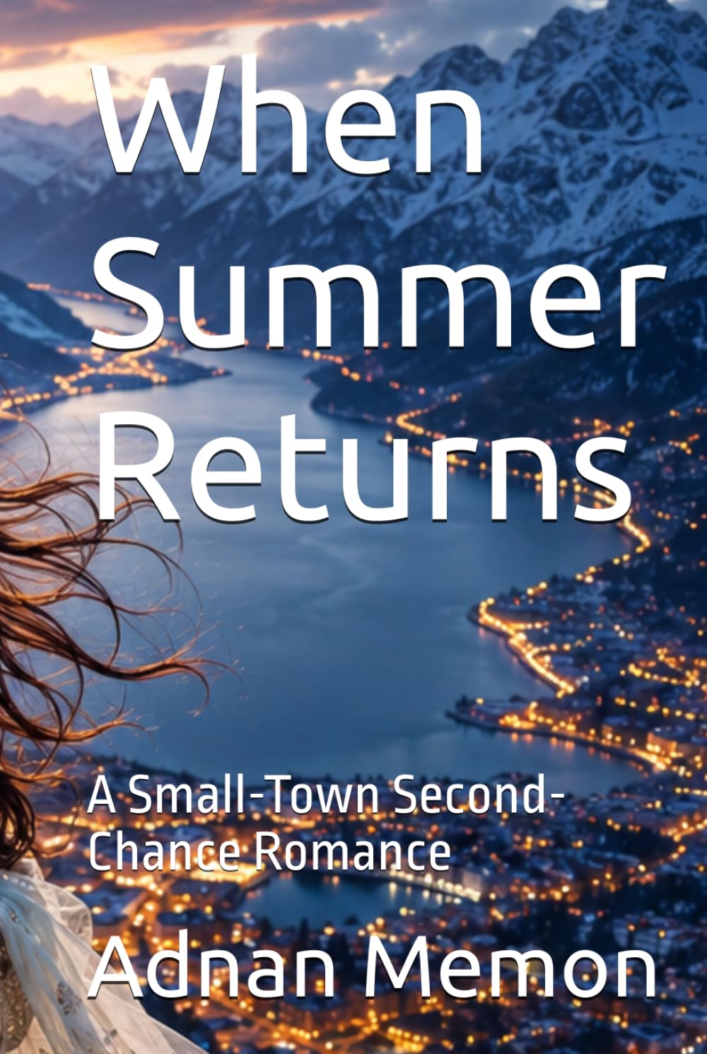 When Summer Returns: A Small-Town Second-Chance Romance (Noorabad Hearts)