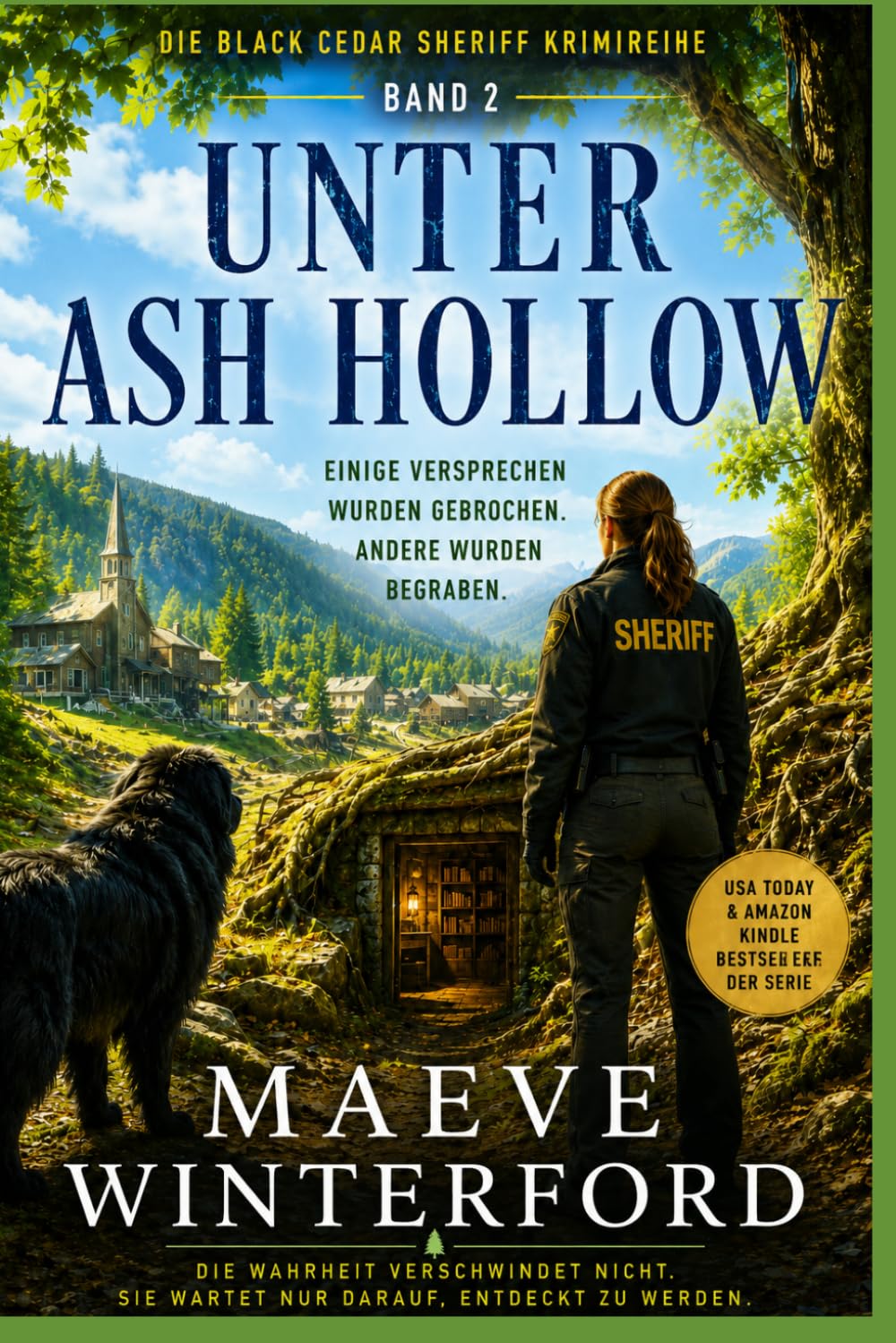 UNTER ASH HOLLOW: Ein Black Cedar Sheriff Krimi Band 2 (Ein Black Cedar County Krimi)