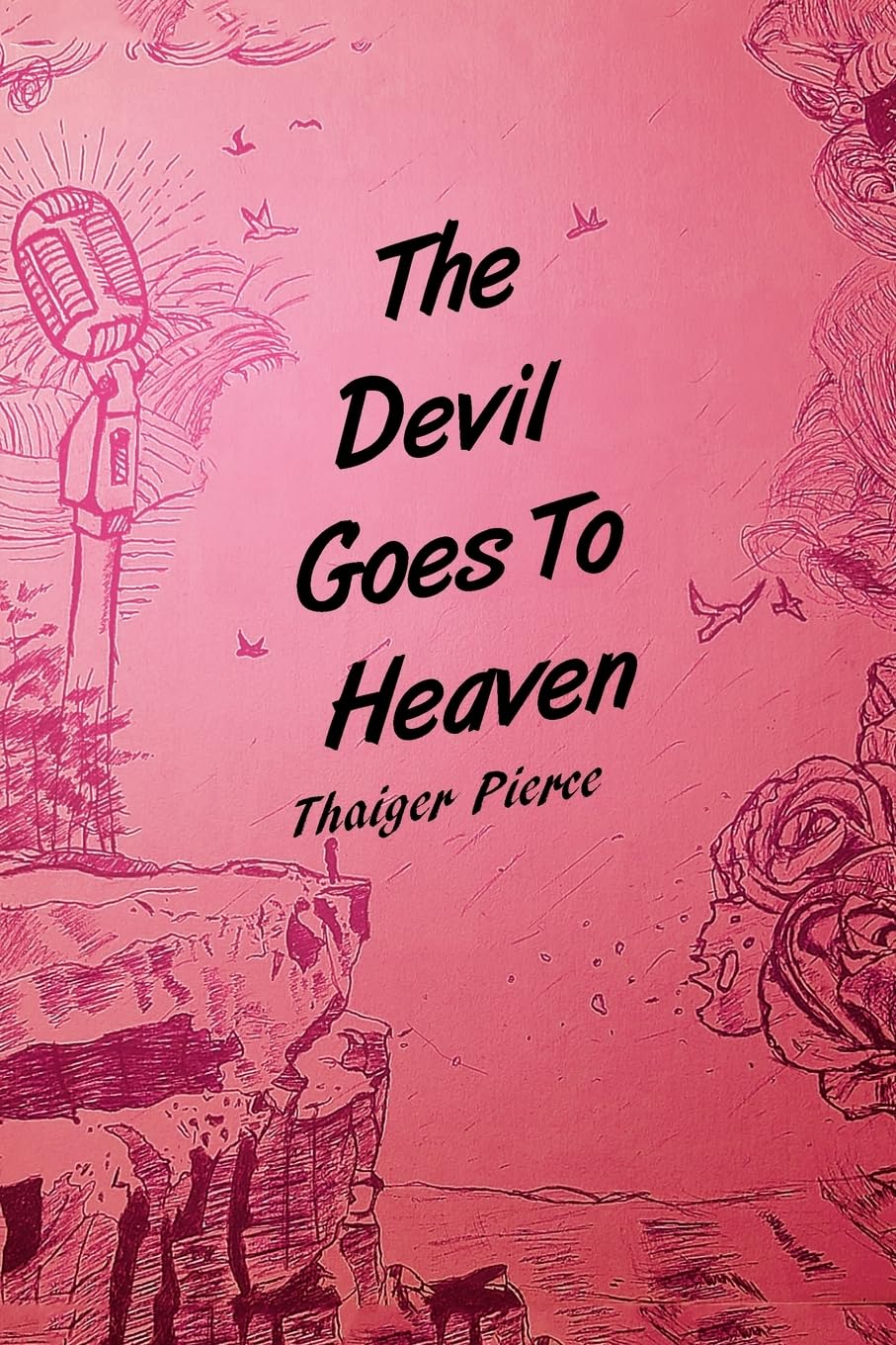 The Devil Goes To Heaven