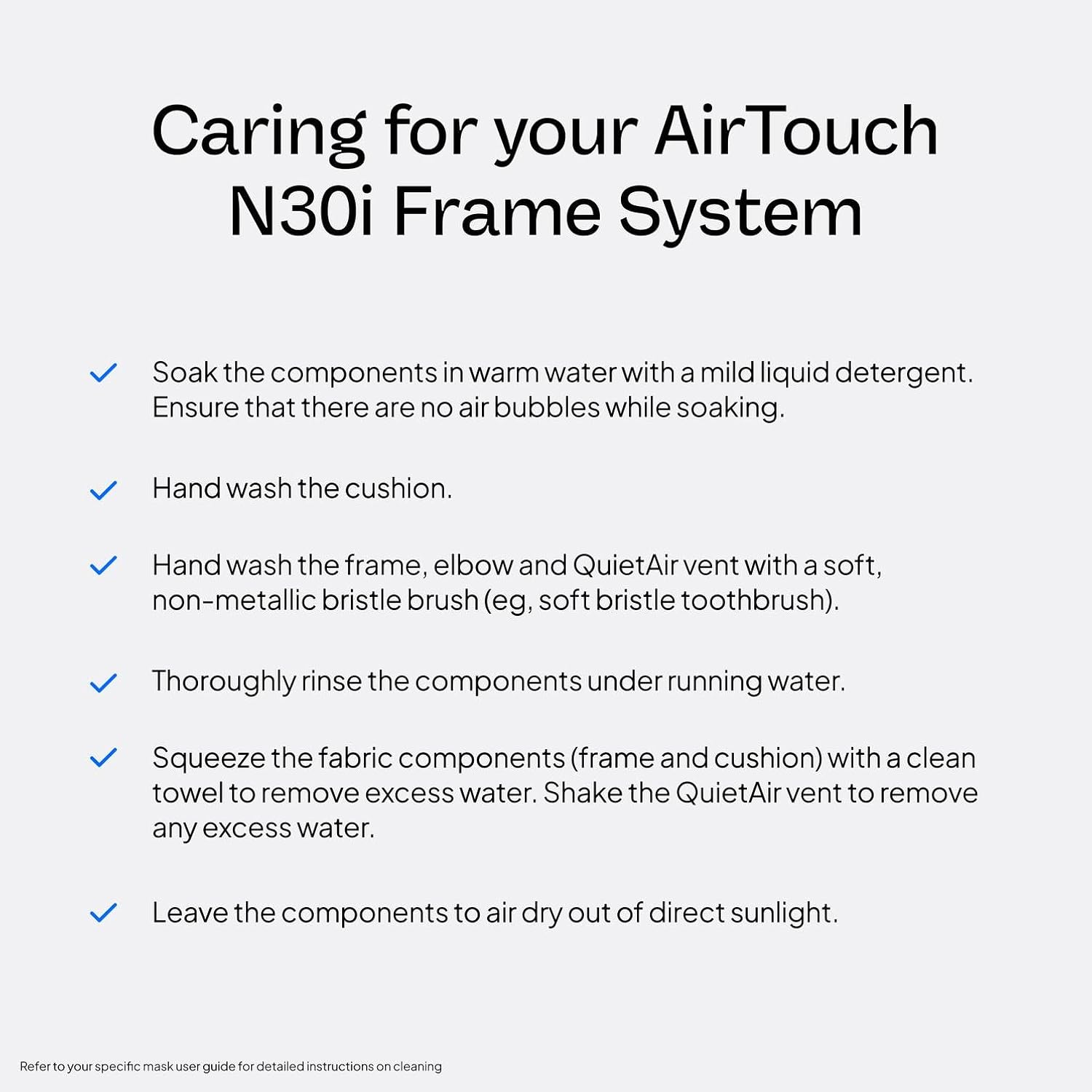 Instructions for caring for ResMed AirTouch N30i Frame System