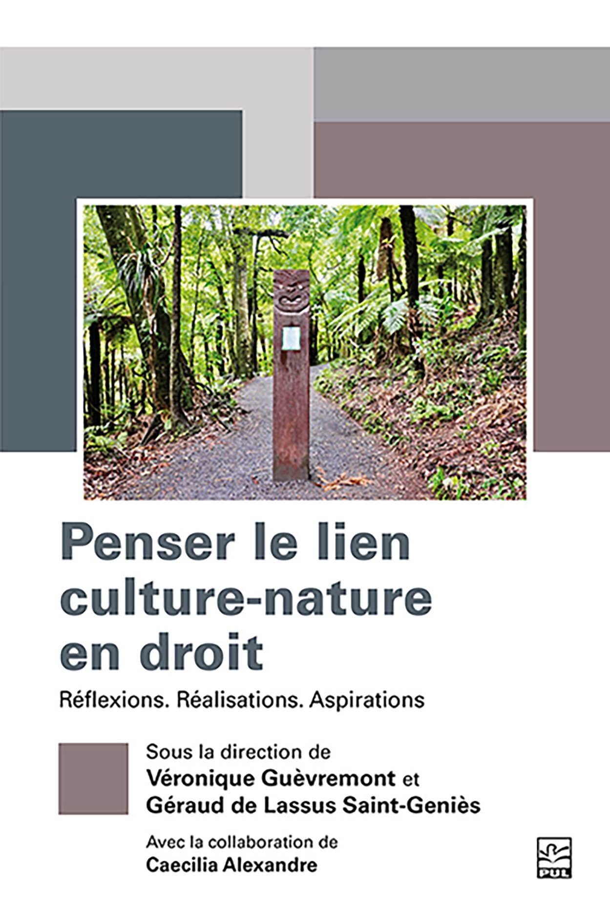 Droit culture-nature livre essentiel de réflexion juridique environnementale