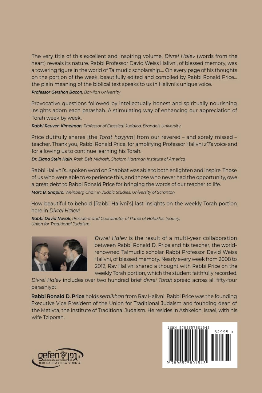 Divrei Halev "Thoughts of Rabbi Professor David Weiss Halivni on the Weekly Torah Portion"