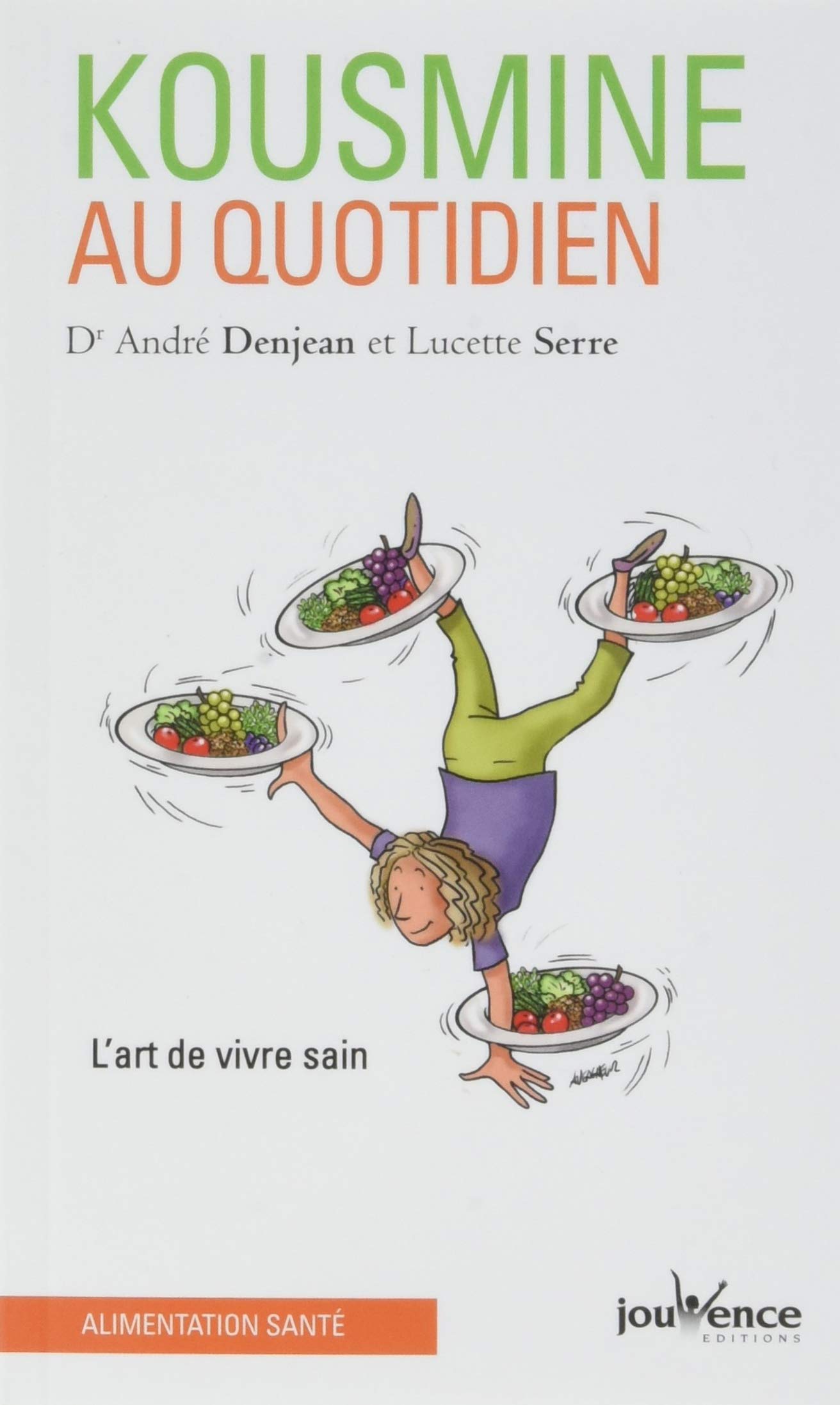 Kousmine au quotidien (Pratiques)