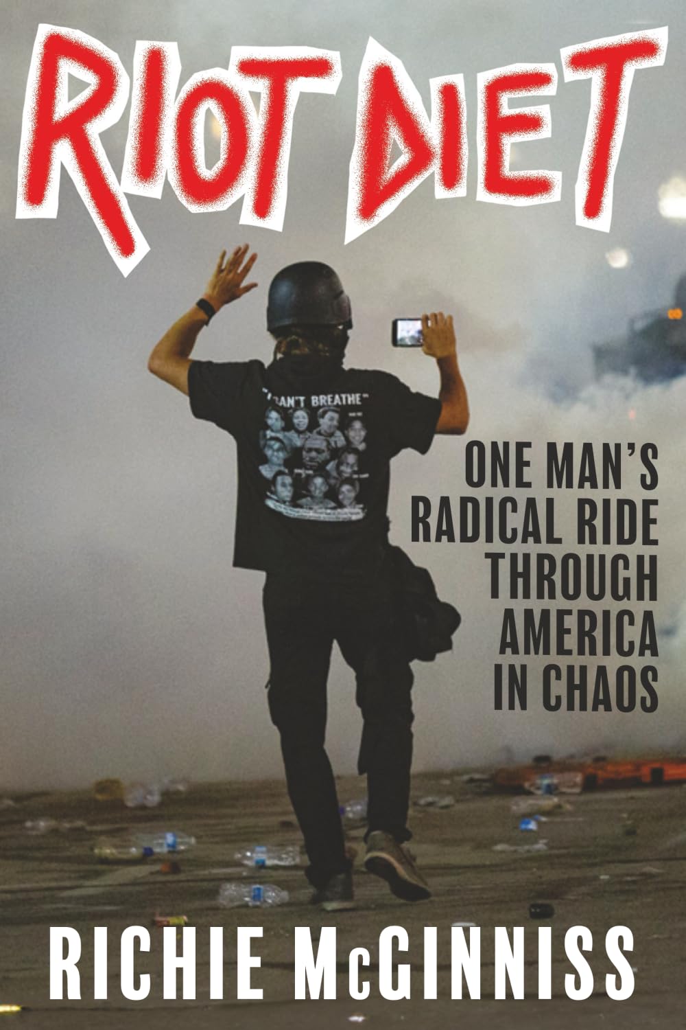 RIOT DIET: One Man's Radical Ride Through America in Chaos      Paperback – November 5, 2024