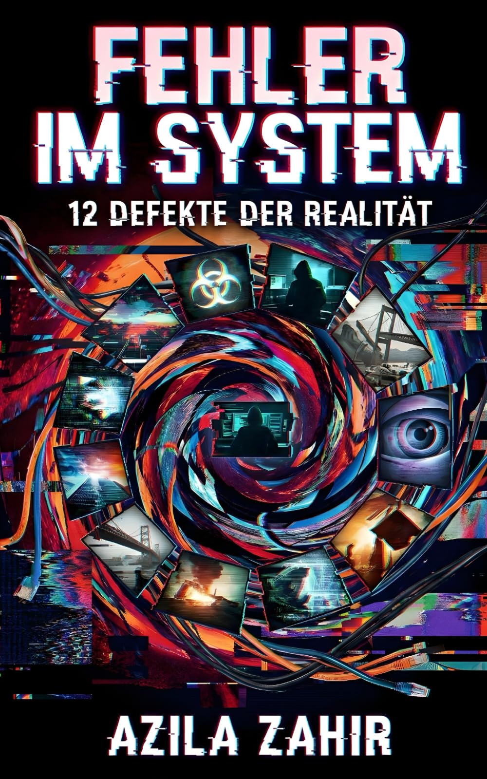 Fehler im System: 12 Defekte der Realität
