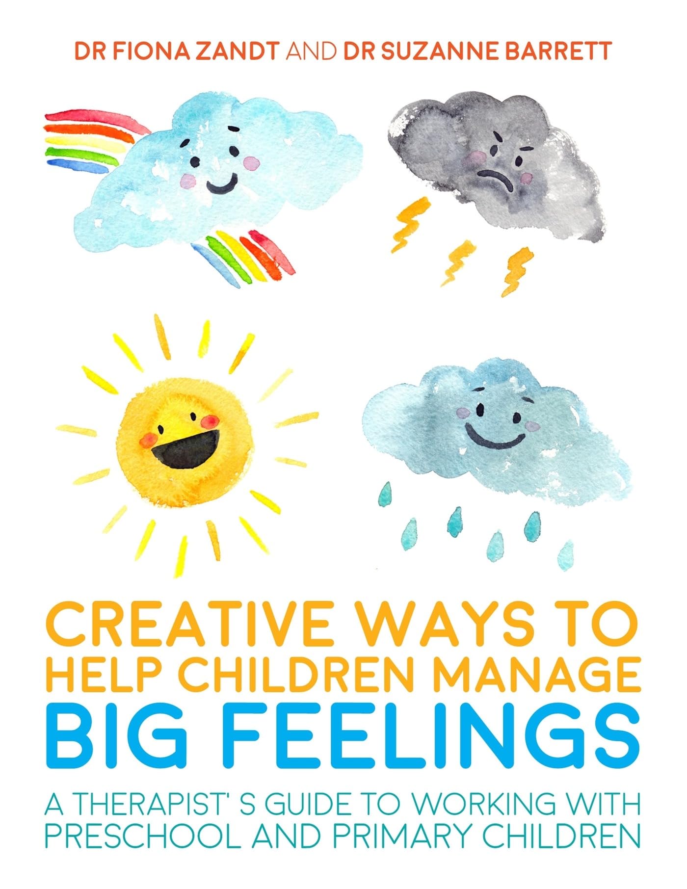 Creative Ways to Help Children Manage BIG Feelings: A Therapist'