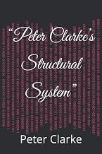 “Peter Clarke’s Structural System” (Hospitality, Resort, Hotel, Motel, and Restaurant Services and Profits)