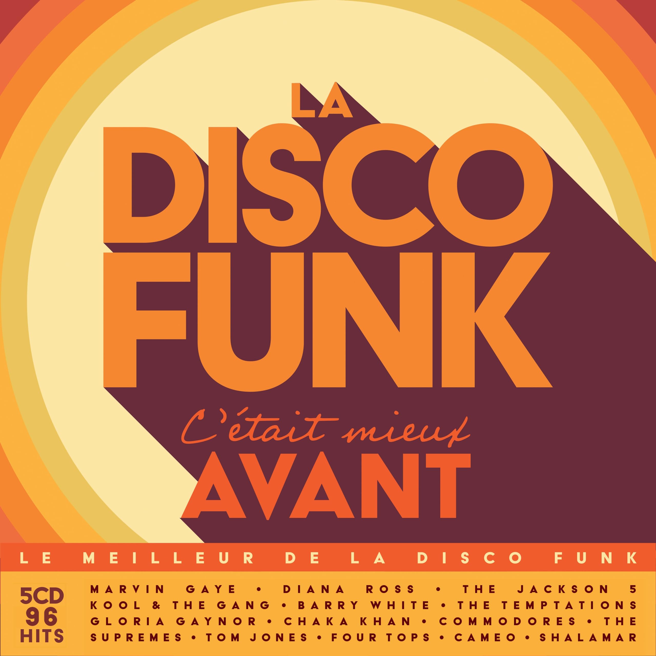 La Disco Funk C'Était Mieux Avant