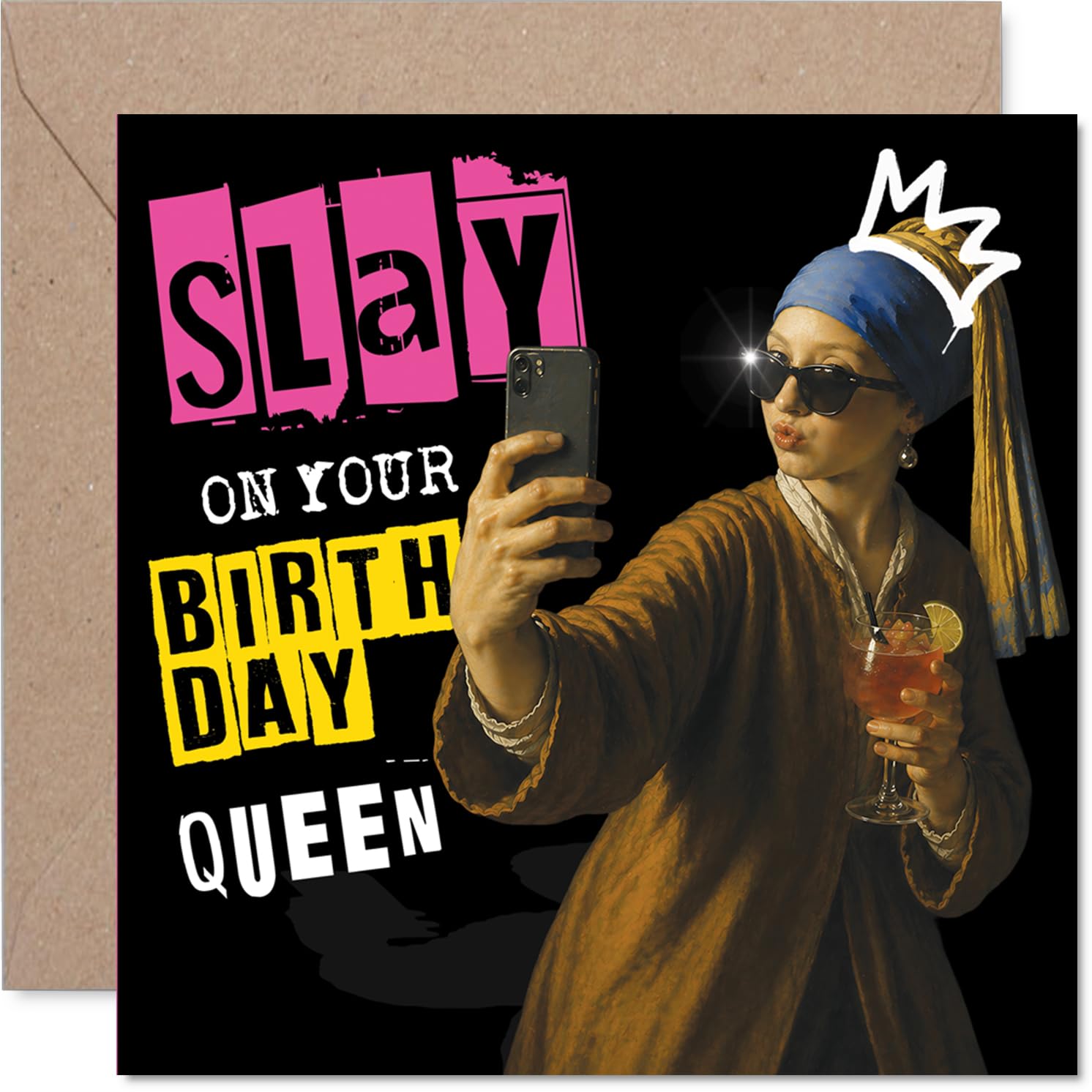 Sassy Birthday Card - Slay Your Day in Style - Bold Selfie Queen Design with Pops of Pink and Yellow - A Fierce Pick for Any Birthday Diva - 145mm Square, Envelope Included