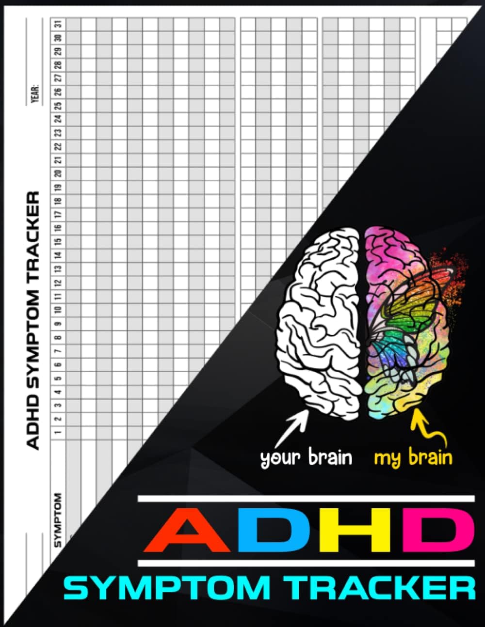 ADHD Symptom Tracker: Daily Monthly ADHD Symptoms Behavior Mood Medication Record Journal Notebook