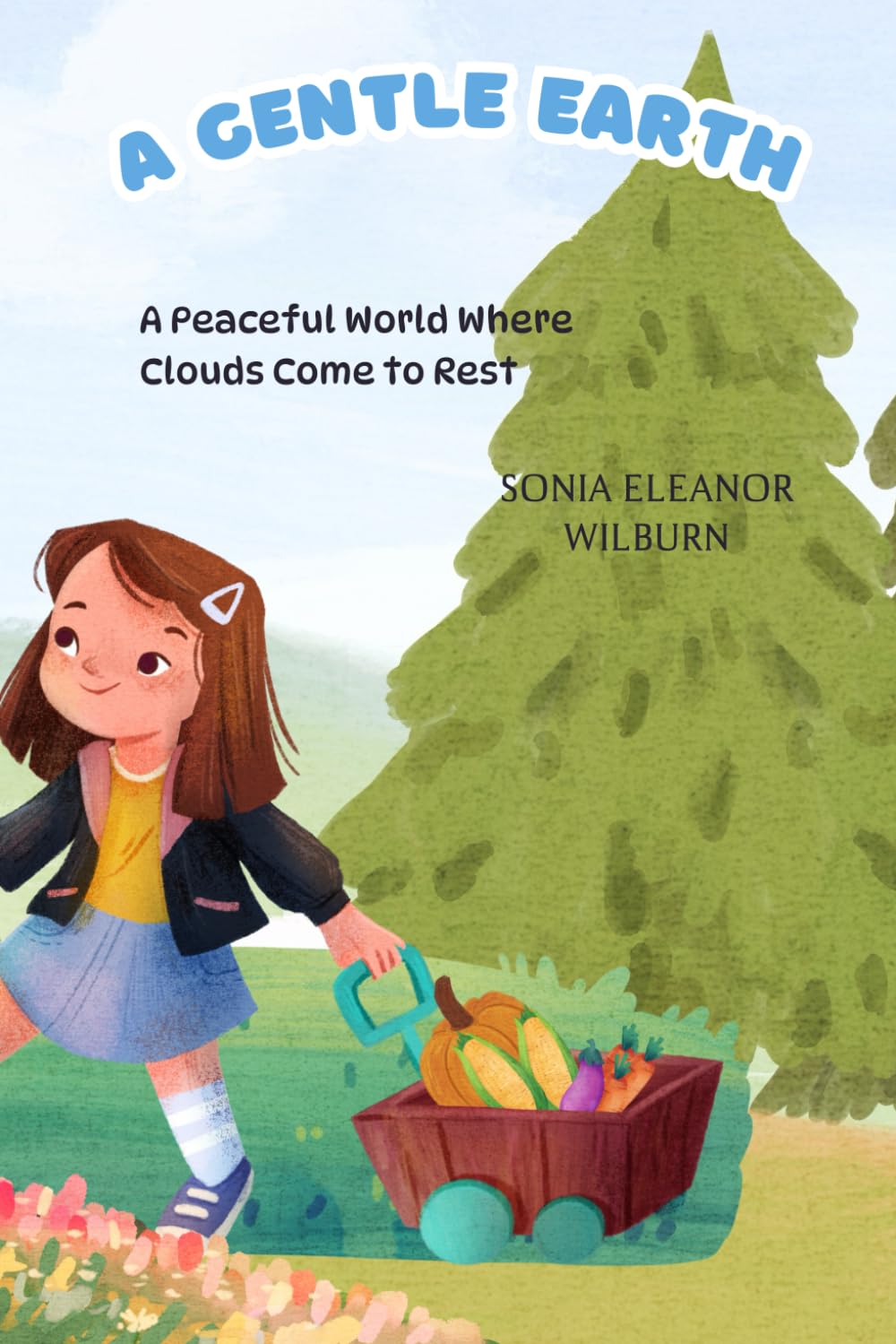 A Gentle Earth: A Peaceful World Where Clouds Come to Rest