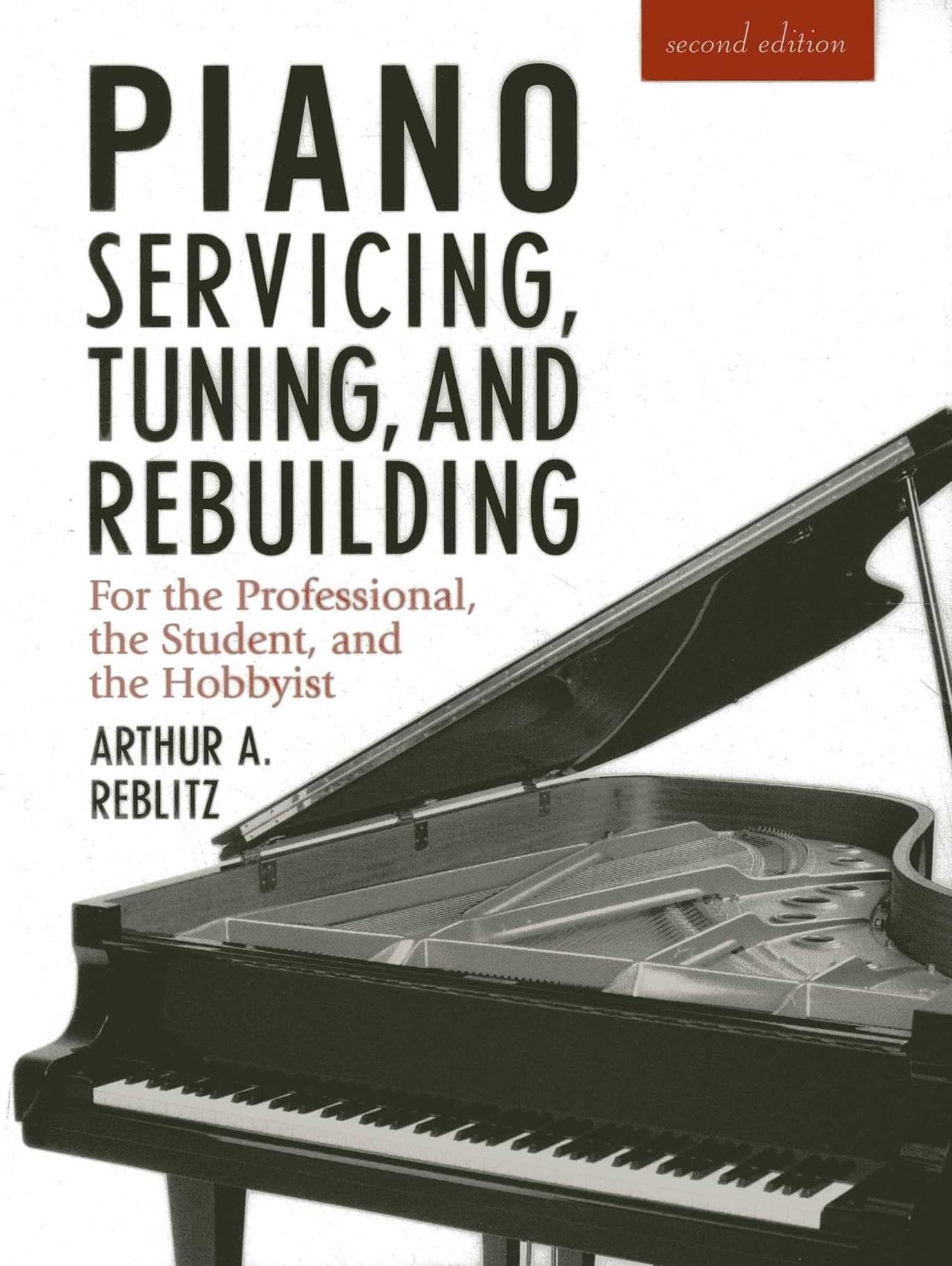 Piano Servicing, Tuning, and Rebuilding