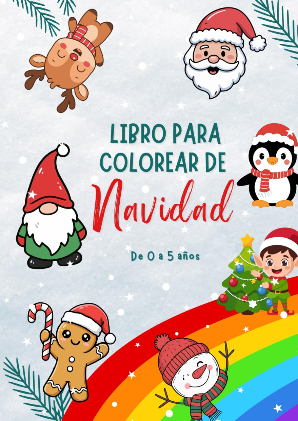 Libro para colorear de Navidad: Para niños de 0 a 5 años