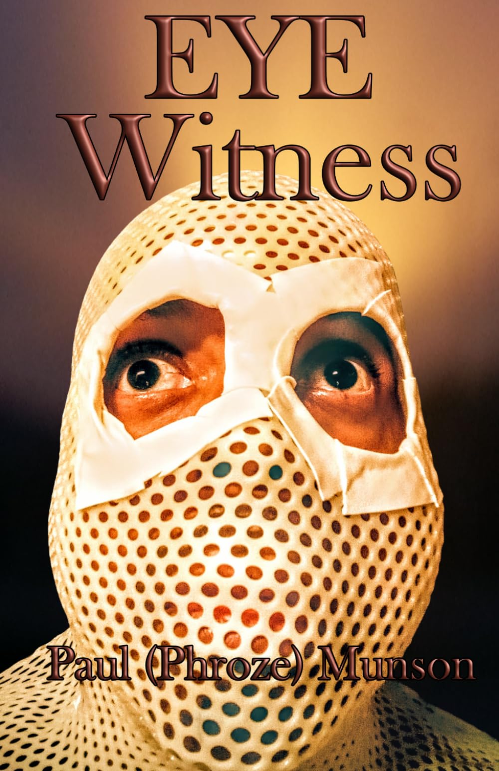 EYE Witness