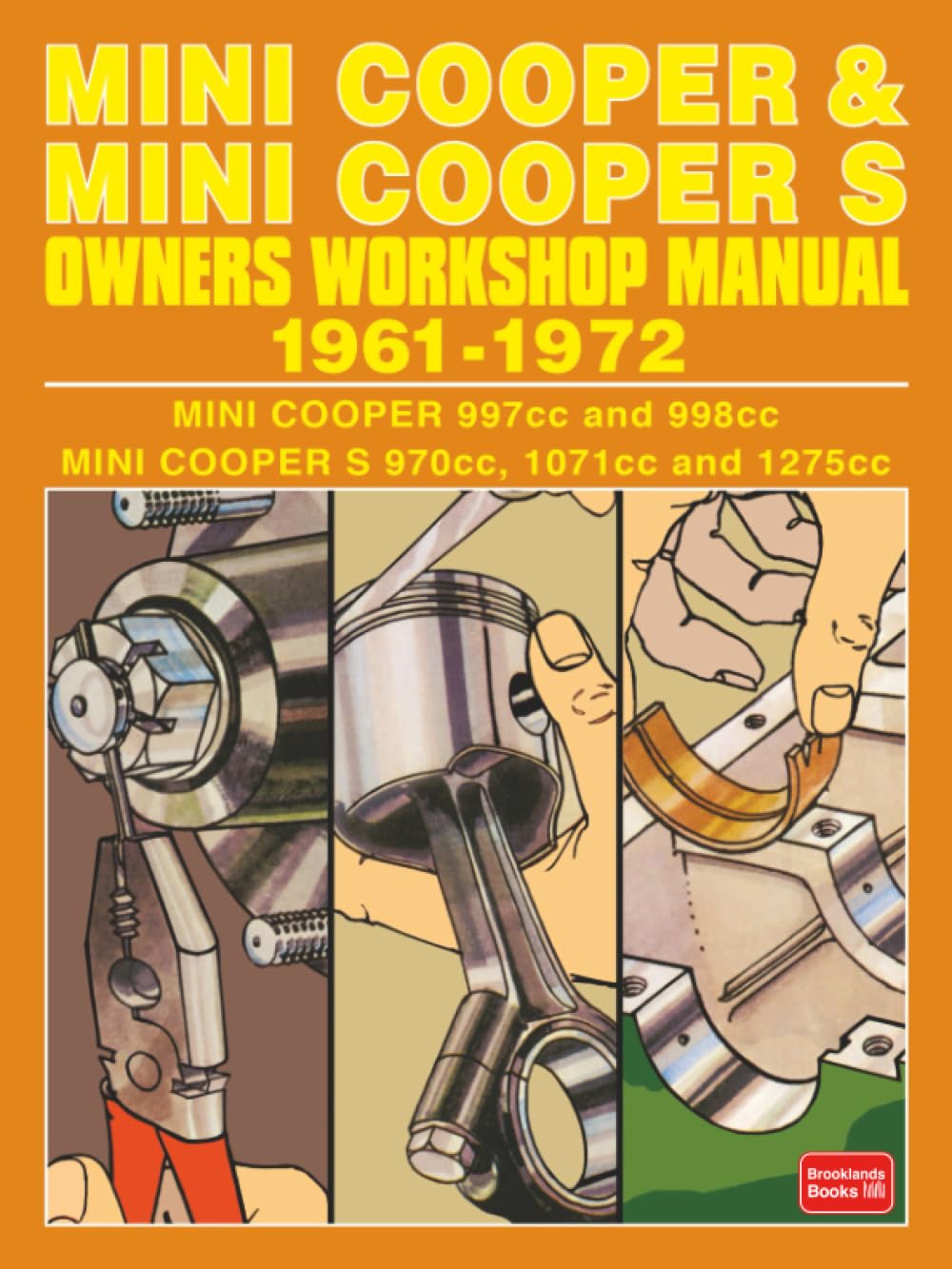 MINI COOPER & MINI COOPER S OWNERS WORKSHOP MANUAL 1961-1972