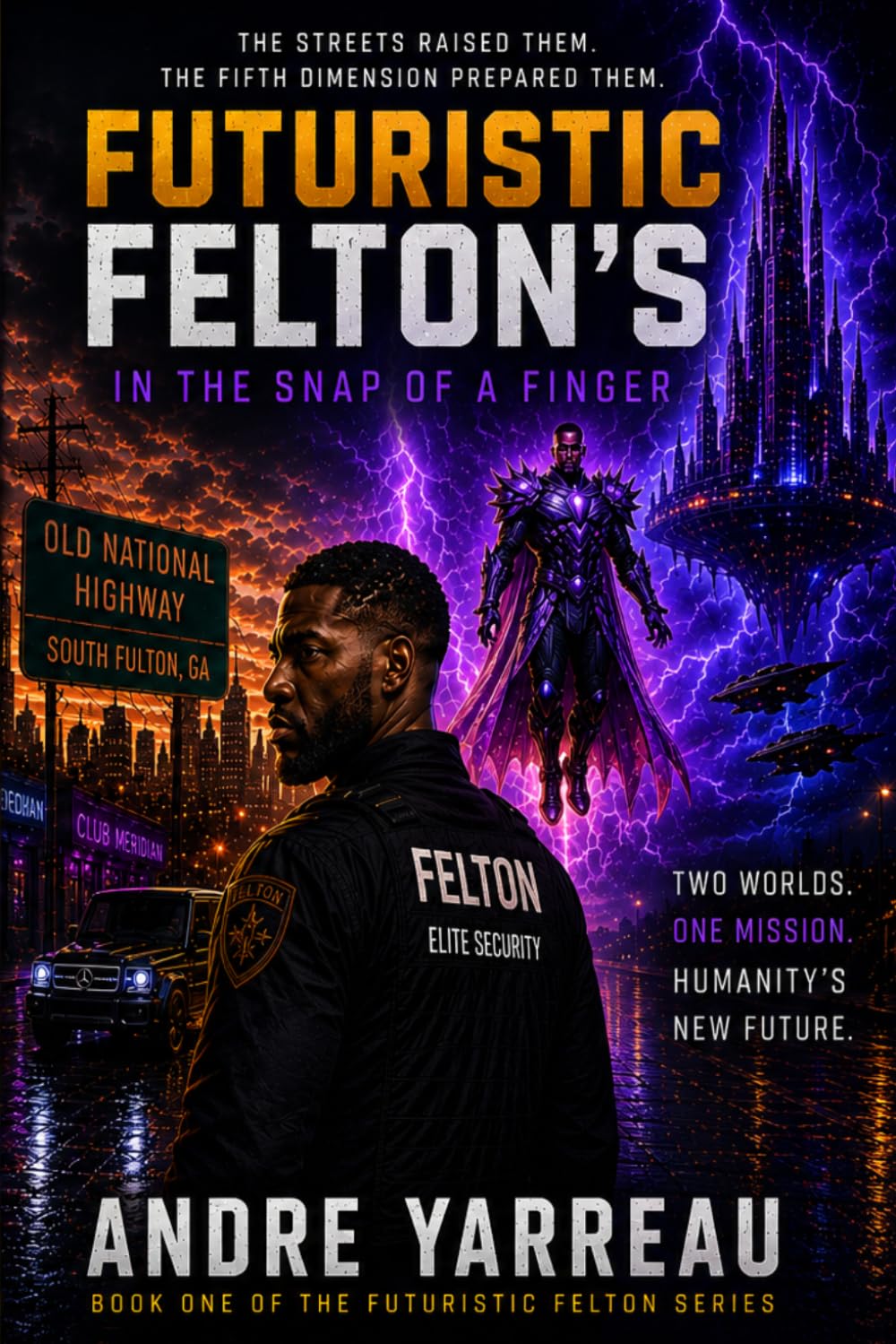 Futuristic Felton’s: In the Snap of a Finger