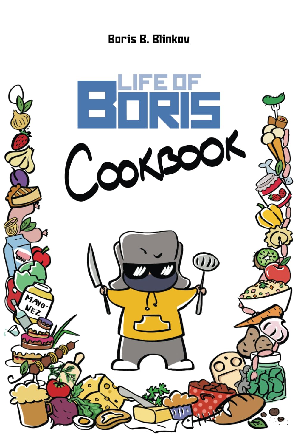 Life of Boris Cookbook