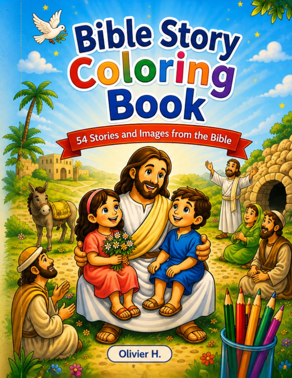Great Bible Stories Coloring Book: 54 Stories for Children : From Creation to Pentecost